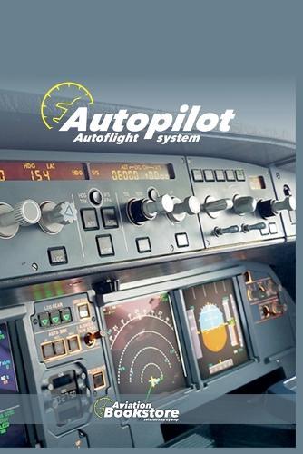 Autopilot Autoflight system