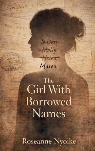 The Girl With Borrowed Names