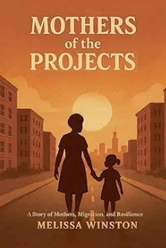 Mother's of the Projects