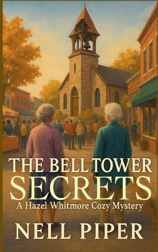 The Bell Tower Secrets