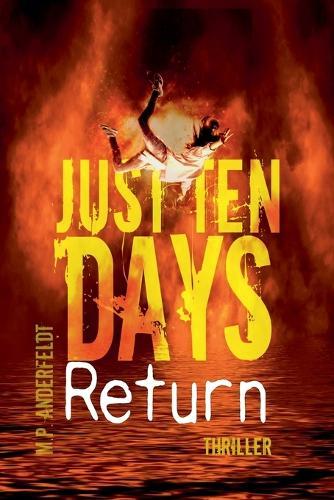 Just Ten Days: Return