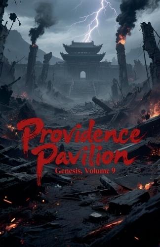 Providence Pavilion Genesis, Volume 9