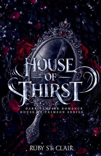 House of Thirst: Dark Vampire Romance