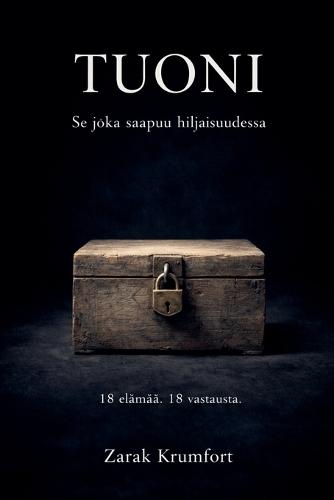 Tuoni Se joka saapuu hiljaisuudessa