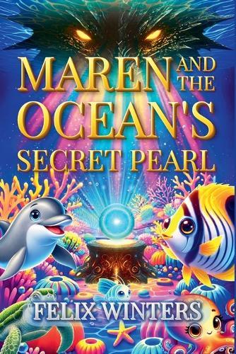 Maren and the Ocean's Secret Pearl