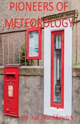 Pioneers of Meteorology
