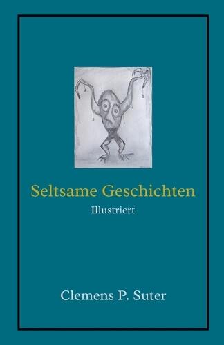 Seltsame Geschichten
