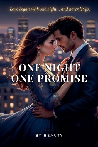 One Night One Promise