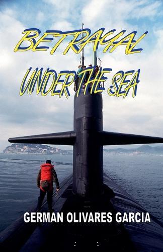 Betrayal Under the Sea