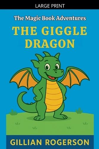 The Giggle Dragon