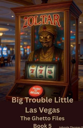 Big Trouble Little Las Vegas