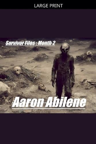 Survivor Files: Month 2