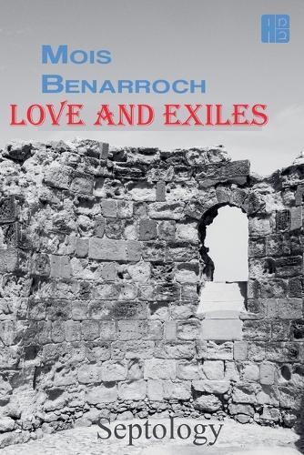 Love and Exiles: Septology