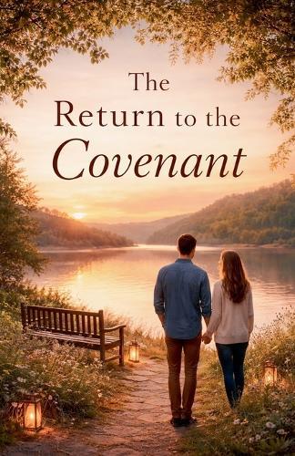 The Return to the Covenant