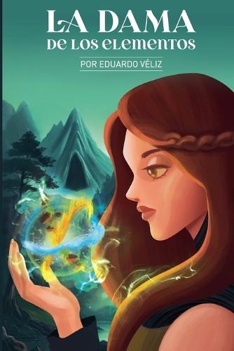 La dama de los elementos