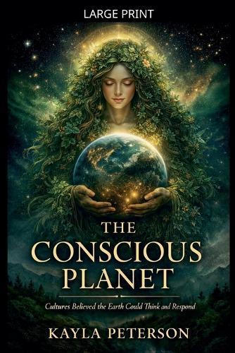 The Conscious Planet