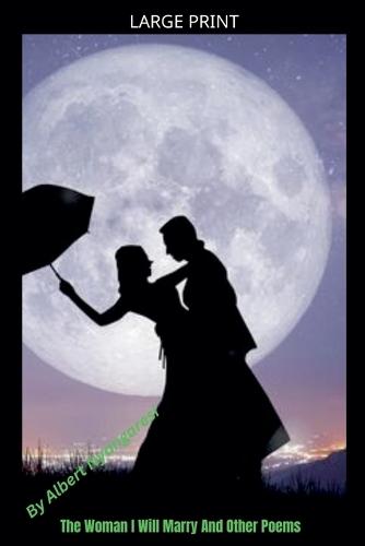 The Woman I Will Marry And Other Poems