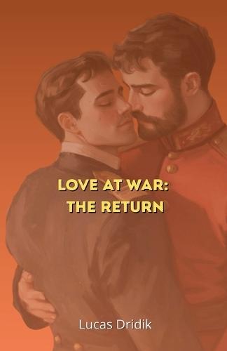 Love at War: The Return
