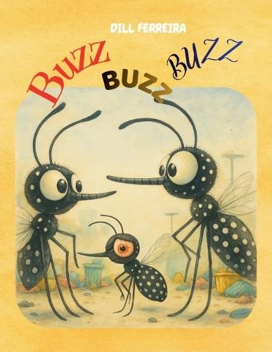 Buzz, Buzz, Buzz