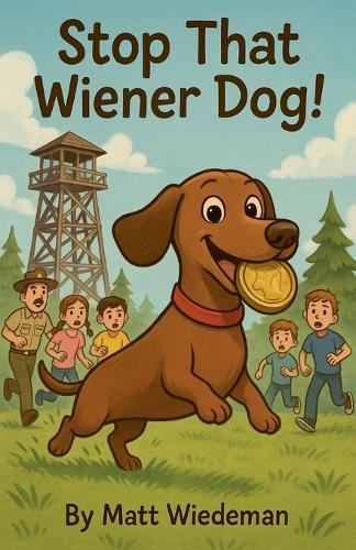 Stop That Wiener Dog!