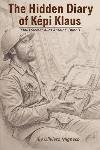 The Hidden Diary of Képi Klaus