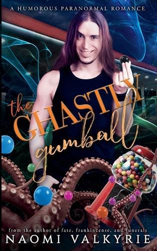 The Ghastly Gumball