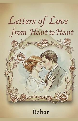Letters Of Love From Heart To Heart