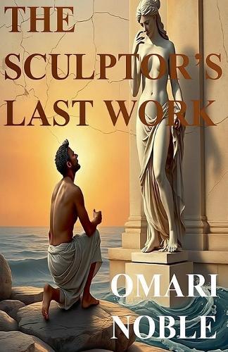 The Sculptor's Last Work