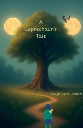 A Leprechaun's Tale