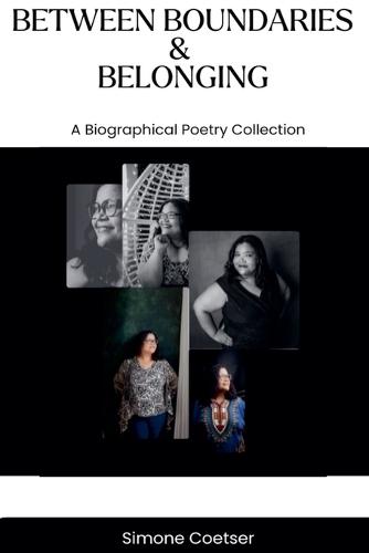 Between Boundaries & Belonging