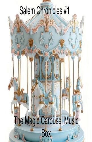 The Magic Carousel Music Box