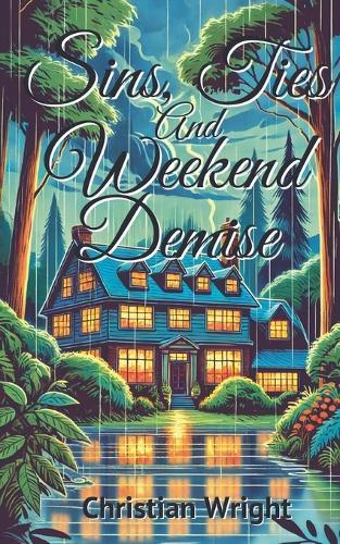 Sins, Ties, and Weekend Demise