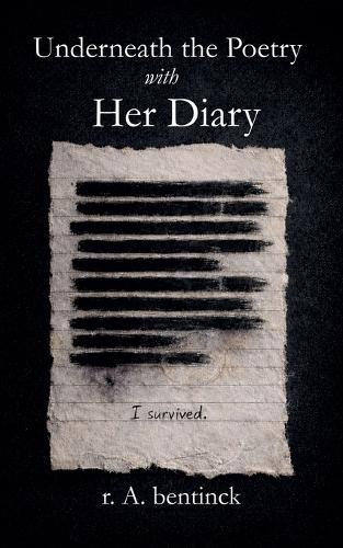 Underneath the Poetry with Her Diary