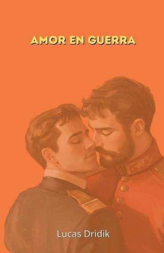 Amor en guerra