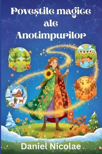 Poveștile Magice ale Anotimpurilor