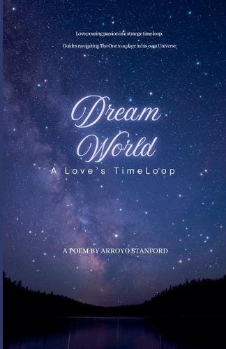 DreamWorld - A Love's Time Loop