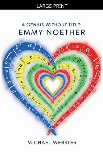 A Genius Without Title: Emmy Noether