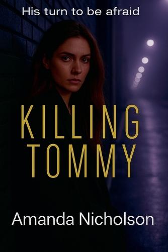 Killing Tommy