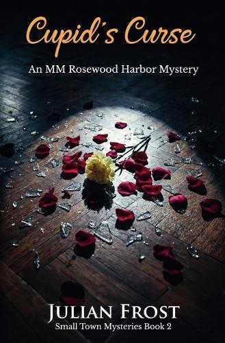 Cupid's Curse - An MM Rosewood Harbor Mystery