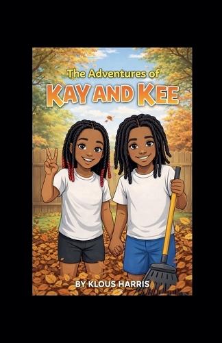 The Adventures of Kay and Kee