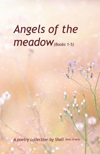 Angels of the Meadow
