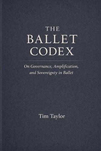 The Ballet Codex