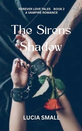 The Sirens Shadow