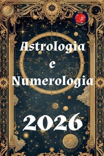 Astrologia e Numerologia 2026