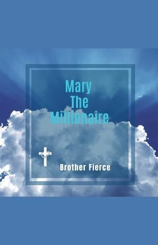 Mary The Millionaire