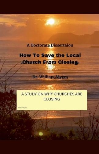 How to Save the Local Church from Closing
