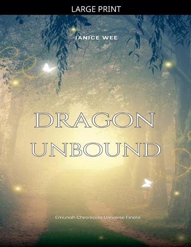 Dragon Unbound