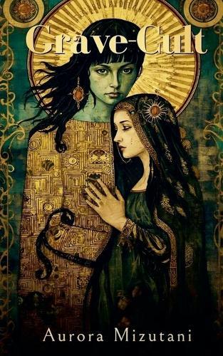 GRAVE-CULT Love, Loyalty, and Control