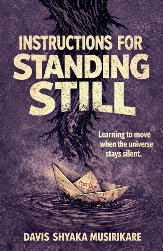Instructions For Standing Still