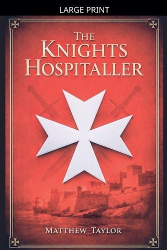 The Knights Hospitaller